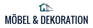 Möbel & Dekoration